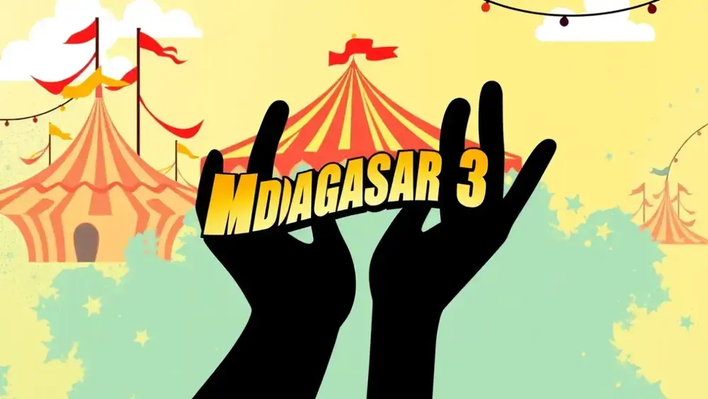 Madagascar 3: Fuga na Europa e a Inesquecível Magia do Circo